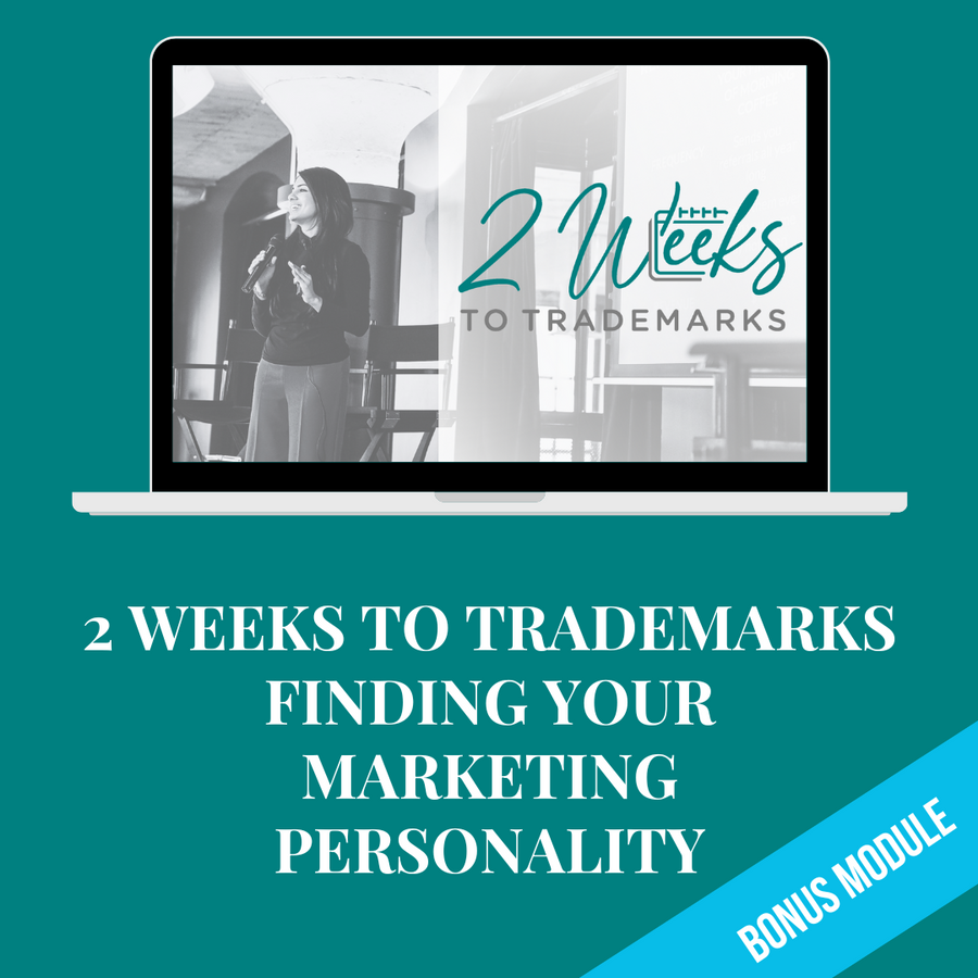 2 Weeks to Trademarks - Finding Your Marketing Personality